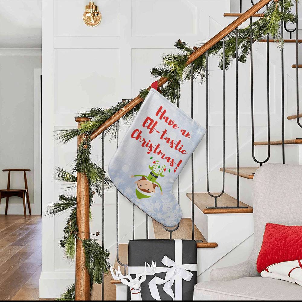Have An Elf-tastic Christmas! - Giant Holiday Stocking