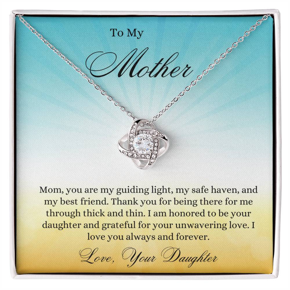 Mom, You Are My Guiding Light - Gift For Mother