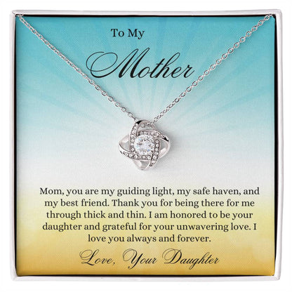 Mom, You Are My Guiding Light - Gift For Mother