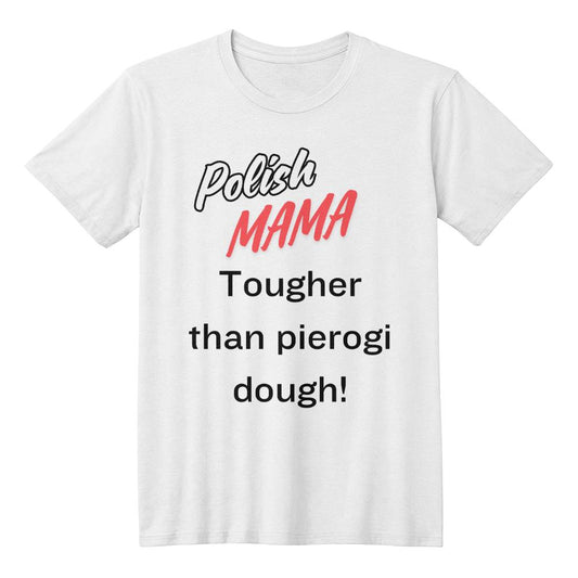 Polish Mama - Gift For Mother