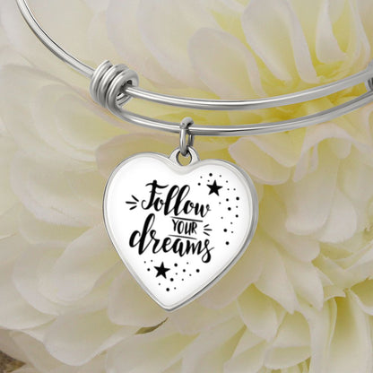 Follow Your Dreams - Gift For Daughter