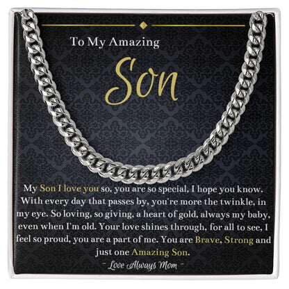 You Are Brave, Strong And Amazing Son - Gift For Son