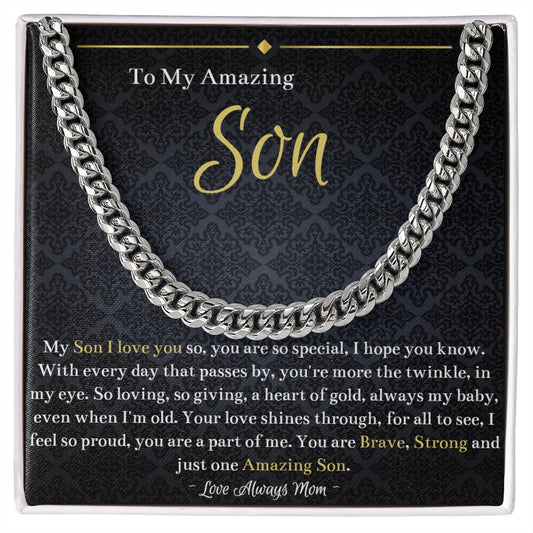You Are Brave, Strong And Amazing Son - Gift For Son