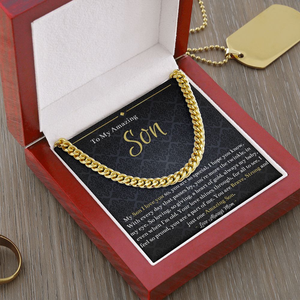 You Are Brave, Strong And Amazing Son - Gift For Son